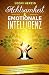 Achtsamkeit & emotionale Intelligenz: Mit Achtsamkeitstraining & Emotionsregulation die Gedanken, Gefühle & Emotionen regulieren - Empathie & Resilienz lernen für mehr Zufriedenheit & Glück - Buch by