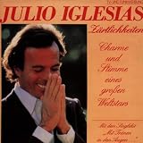 Z�rtlichkeiten - Julio Iglesias