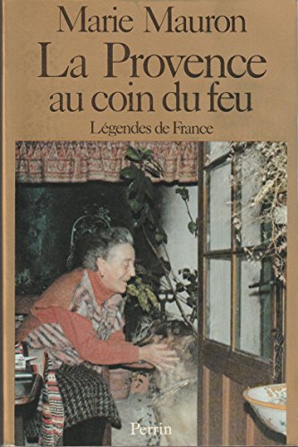 couverture de : La Provence au coin du feu