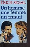 Un homme une femme un enfant