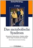 Image de Das metabolische Syndrom: Übergewicht, Bluthochdruck, Diabetes mellitus mit den Folgen He