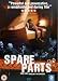 Spare Parts [DVD] [2004] by Peter Musevski