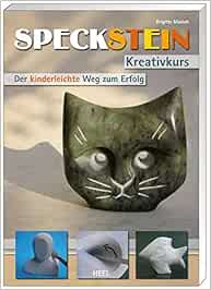 Speckstein Set Speckstein Kreativkurs 4 Teiliges Set Mit Buch Speckstein Raspel Und Polierwachs Buch Plus Masloh Brigitte Amazon De Bucher