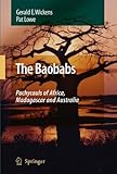 Image de The Baobabs: Pachycauls of Africa, Madagascar and Australia