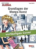 Image de How To Draw Manga: Grundlagen der Manga-Kunst