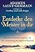 Adamus Saint-Germain - Entdecke den Meister in dir: 20 entscheidende Impulse für die Gestaltung der eigenen Realität by 