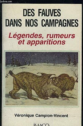 Download Des fauves dans nos campagnes : Légendes, rumeurs et apparitions Download Des fauves dans nos campagnes : Légendes, rumeurs et apparitions