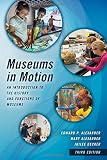 Image de Museums in Motion: An Introduction to the History and Functions of Museums