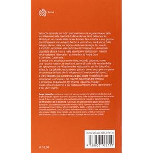 Come si esce dalla società dei consumi. Corsi e percorsi della decrescita