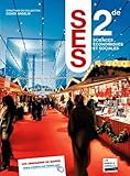 Sciences Economiques et Sociales 2de éd. 2010 - Manuel de l'élève (format compact)