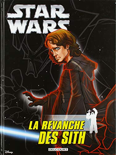 Télécharger Star Wars Épisode III. La Revanche des Sith (Jeunesse) Livre eBook France