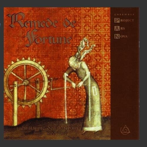 Machaut - Remede de Fortune