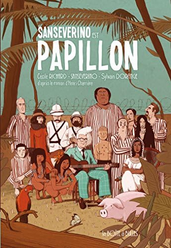 Sanseverino est Papillon (French Edition)