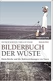 Image de Bilderbuch der Wüste: Maria Reiche und die Bodenzeichnungen von Nasca