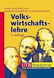 Volkswirtschaftslehre (utb basics, Band 2710) by Heinz Grossekettler (2008-10-08) by 