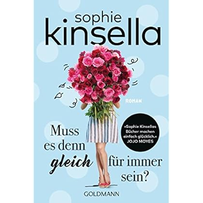 Muss es denn gleich für immer sein?: Roman