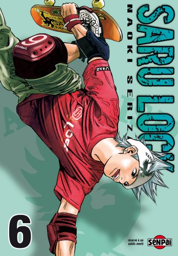 Saru Lock — Tome 6