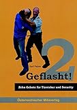 Image de Geflasht 2: Lehrbuch für Türsteher und Security-Personal
