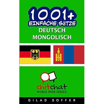 [PDF] 1001+ Einfache Sátze Deutsch - mongolisch KOSTENLOS DOWNLOAD