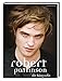 Robert Pattinson - Die Biografie by 