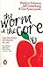 Produktbild The Worm at the Core: On the Role of Death in Life