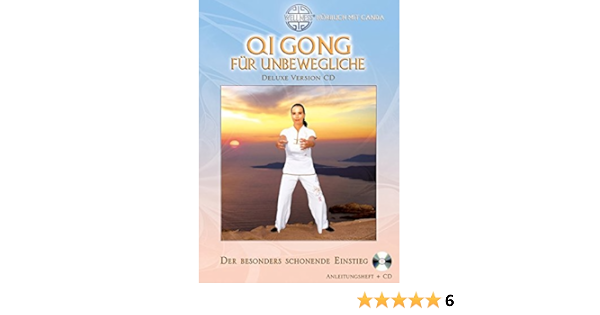 Qi Gong Fur Unbewegliche Deluxe Version Cd Der Besonders Schonende Einstieg Horbuch Mit Canda Qi Gong Tai Chi Qi Gong Kurse Fur Anfanger Amazon De Canda Bucher