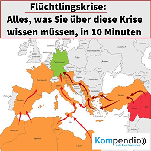 Flchtlingskrise-Alles-was-Sie-ber-diese-Krise-wissen-mssen-in-10-Minuten