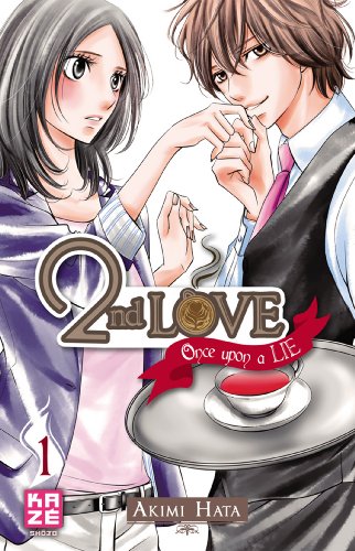 2nd Love - Once upon a Lie — Tome 1