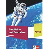 Geschichte und Geschehen 9/10. Ausgabe Th&uuml;ringen Gymnasium: Schulbuch mit Medien Klasse 9/10
