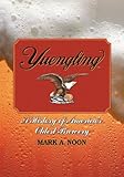 Image de Yuengling: A History of America’s Oldest Brewery