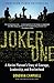 Joker One: A Marine Platoon's Story of Courage, Leadership, and Brotherhood (English Edition) by Donovan Campbell