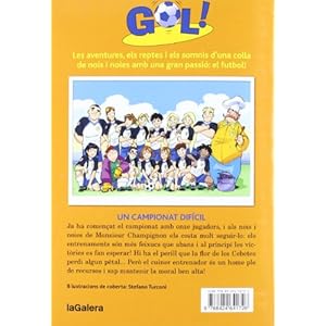 Gol 13. Un campionat difícil