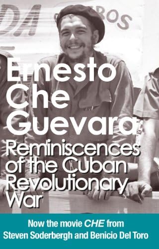 Reminiscences Of The Cuban Revolutionary War: Authorised edition with corrections made by Che Guevara (Che Guevara Publishing Project)