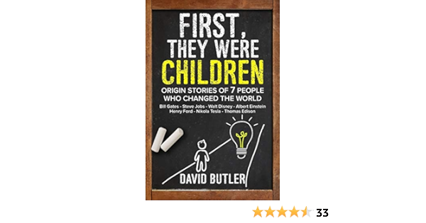 buy first they were children origin stories of 7 people who changed the world bill gates steve jobs walt disney albert einstein henry ford nikola tesla thomas edison book online at low