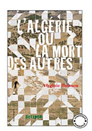 Algérie ou la mort des autres (L')