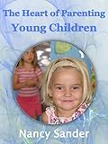 Image de The Heart of Parenting Young Children (English Edition)