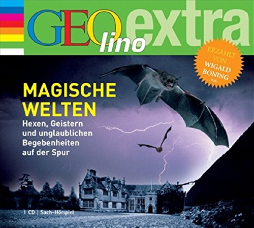 Download Magische Welten. Hexen, Geistern und unglaublichen Begebenheiten auf der Spur Download Magische Welten. Hexen, Geistern und unglaublichen Begebenheiten auf der Spur