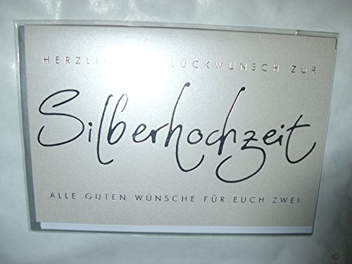 Preisvergleich Produktbild Hochzeitskarte Hochzeit Silberhochzeit Hochzeit Glückwunschkarte Grusskarte Geschenkskarte Geschenkkarte Vermählung Trauung Ehe "Herzlichen Glückwunsch zur Silberhochzeit alle guten Wünsche für euch zwei" Karte mit Umschlag silber