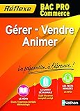 Image de Gérer - vendre - animer - Bac Pro Commerce