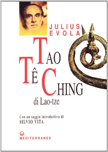 Tao Te Ching. Nelle versioni del 1923 e del 1959