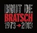 Produktbild Brut de Bratsch 1973-2013