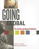 Image de Going Global: The Textiles And Apparel Industry