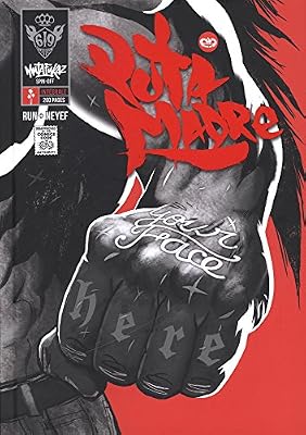 Mutafukaz'Puta Madre, Intégrale :