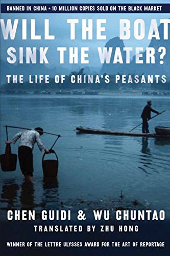 Download Will the Boat Sink the Water?: The Life of China's Peasants Download Will the Boat Sink the Water?: The Life of China's Peasants