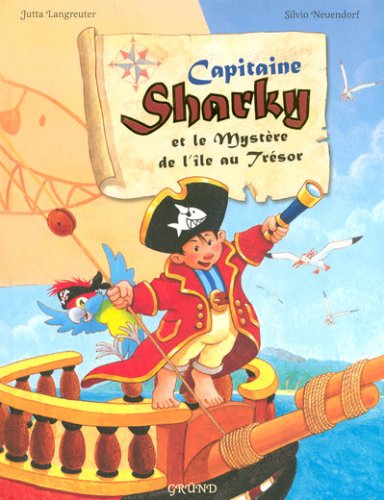 couverture de : Capitaine Sharky et le myst&egrave;re de l'&icirc;le au tr&eacute;sor