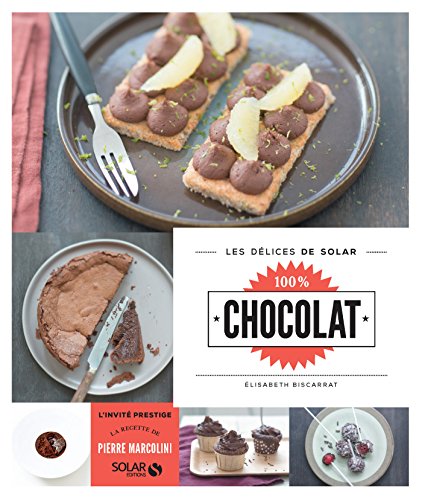 Download 100% chocolat - Les délices de Solar (DELICES SOLAR) Download 100% chocolat - Les délices de Solar (DELICES SOLAR)