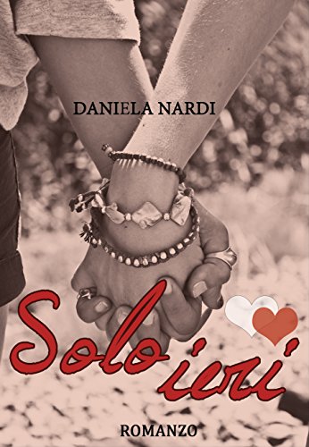 Daniela Nardi - Solo ieri (2016)