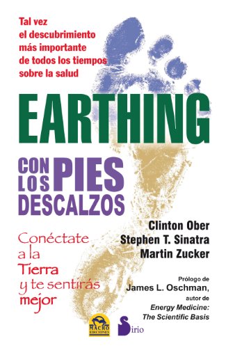 Download Earthing: con los pies descalzos (2013) Download Earthing: con los pies descalzos (2013)