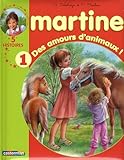 Martine, Tome 1 : Des amours d'animaux ! : 5 Histoires
