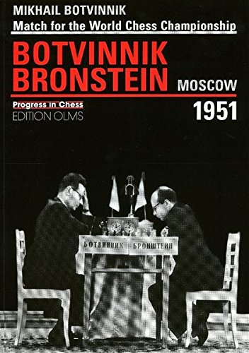 Download BOTVINNIK VS BRONSTEIN 1951